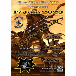 15 ans Evel Rowdies MC West CH