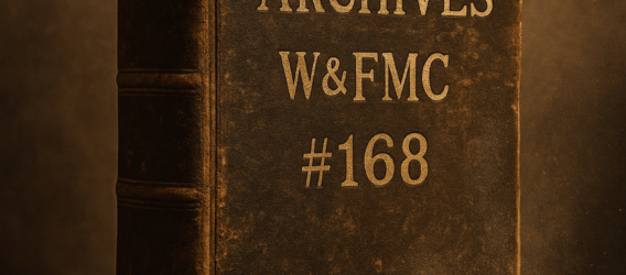 Archives W&FMC #168